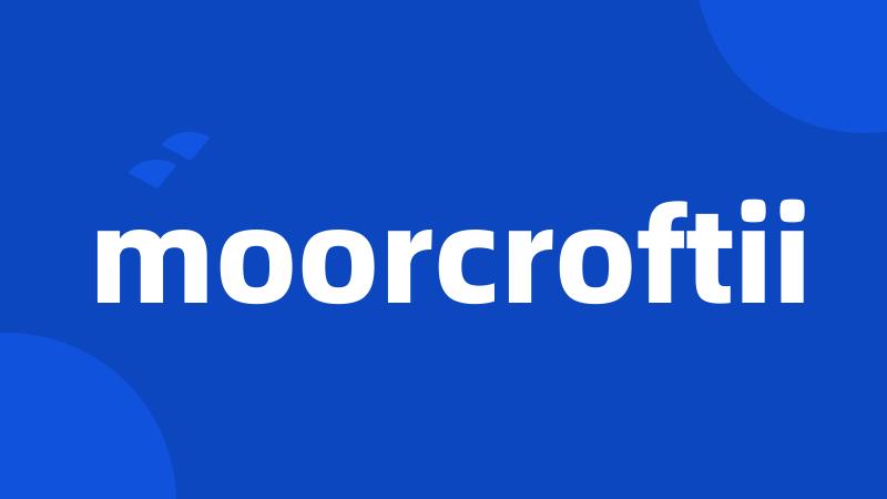 moorcroftii