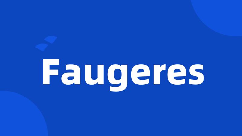 Faugeres