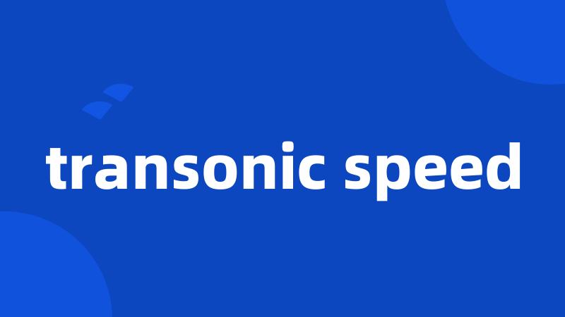 transonic speed