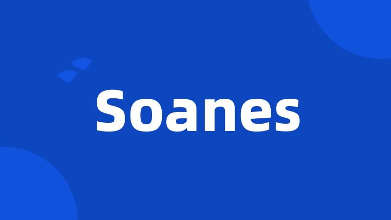 Soanes