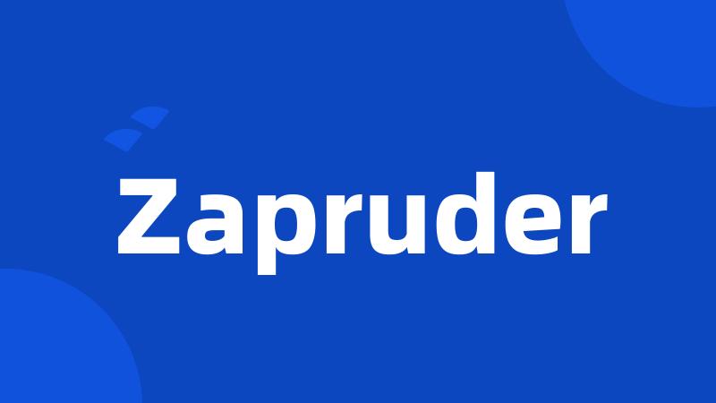 Zapruder