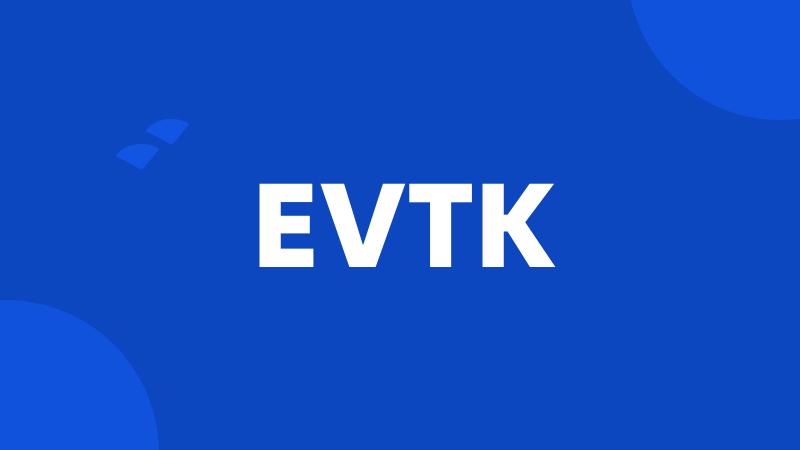 EVTK