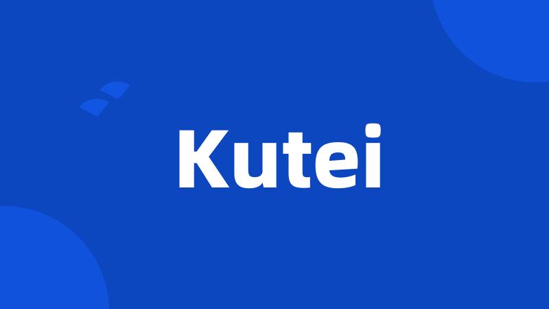 Kutei