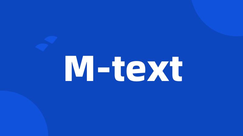 M-text