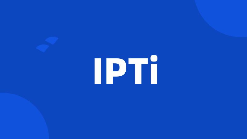 IPTi