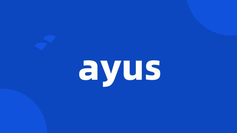 ayus