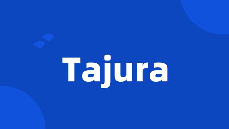 Tajura