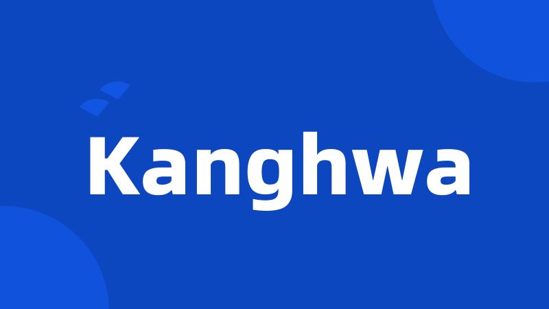 Kanghwa