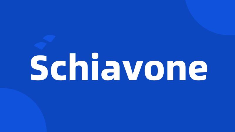 Schiavone