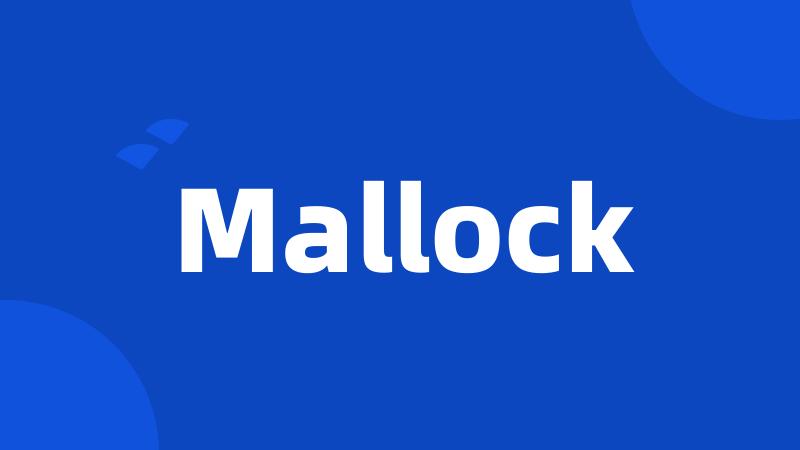 Mallock