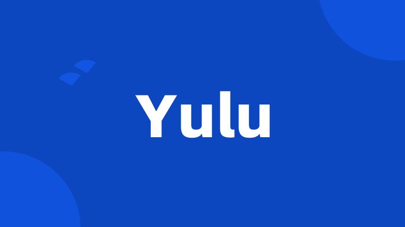 Yulu
