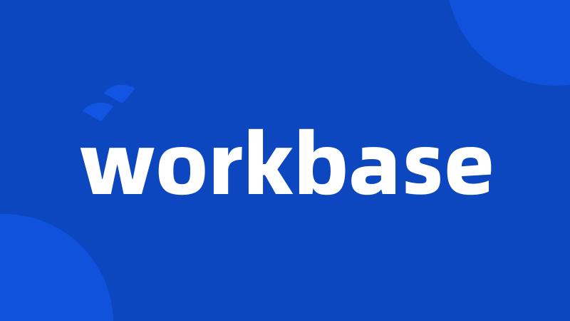 workbase