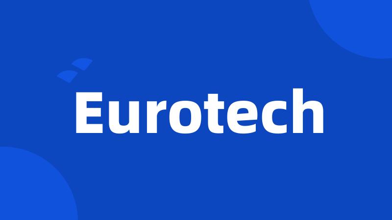 Eurotech