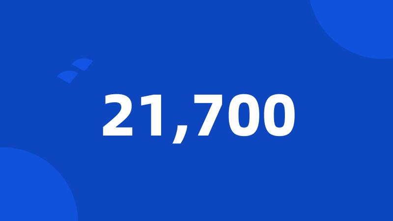 21,700