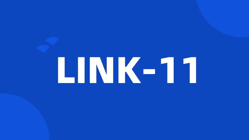 LINK-11