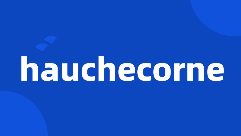 hauchecorne