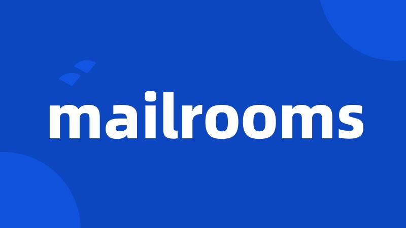 mailrooms