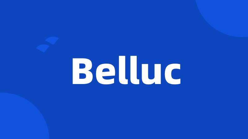 Belluc