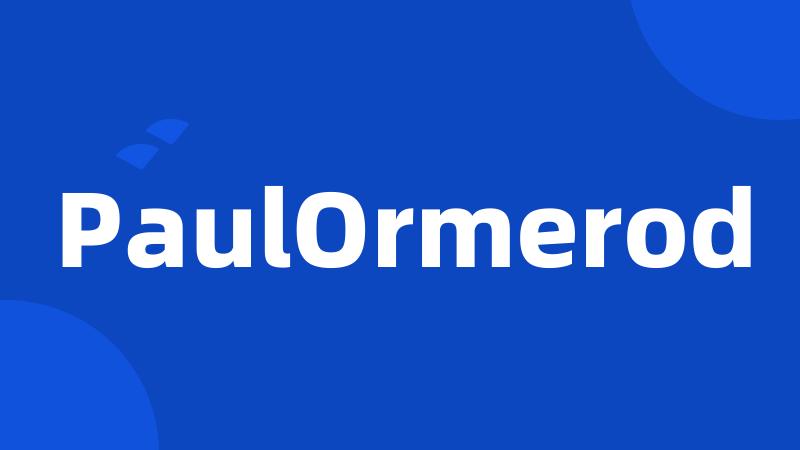 PaulOrmerod