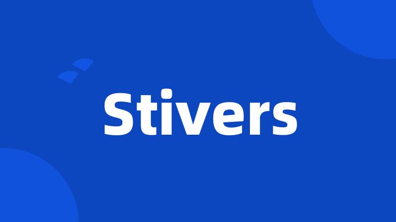 Stivers