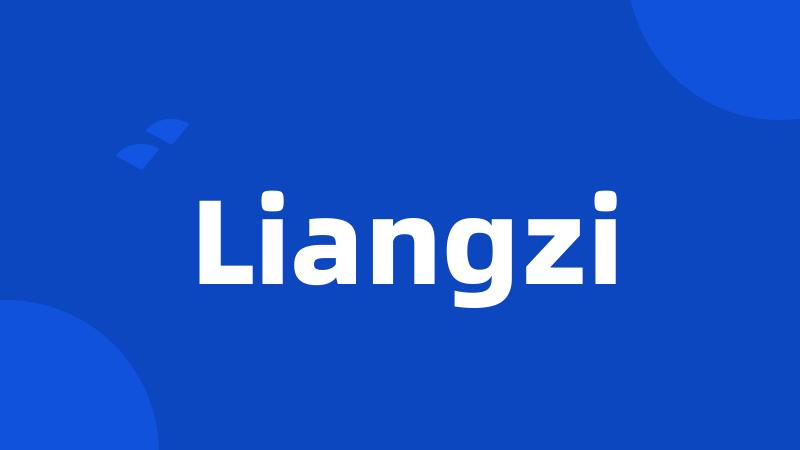 Liangzi