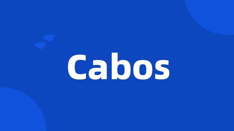 Cabos