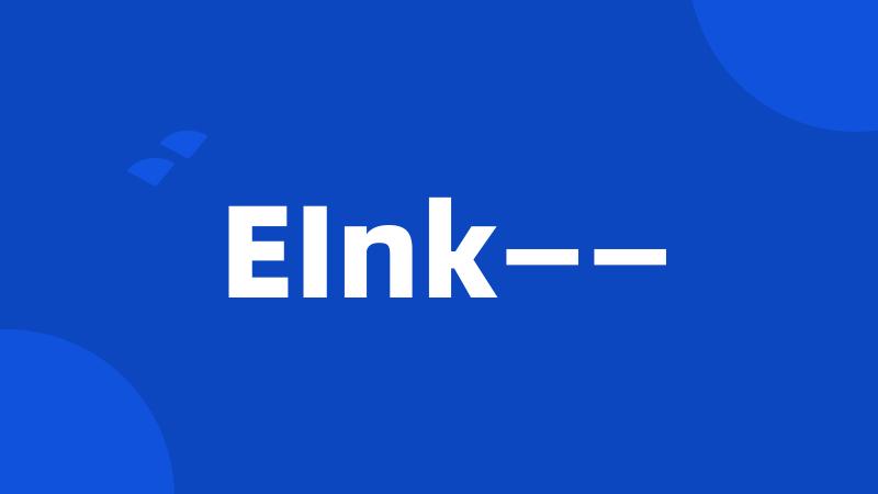 EInk——