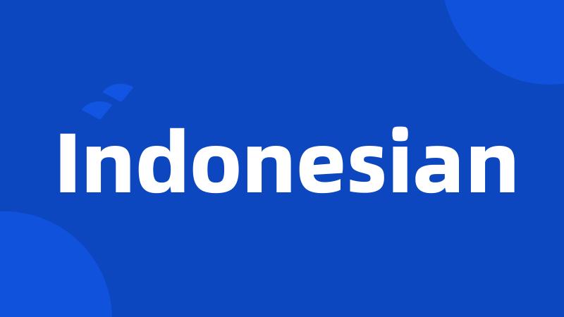 Indonesian