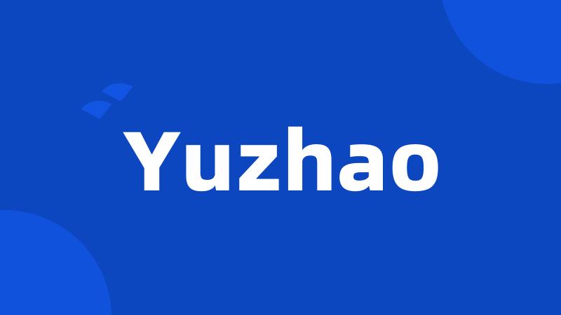 Yuzhao
