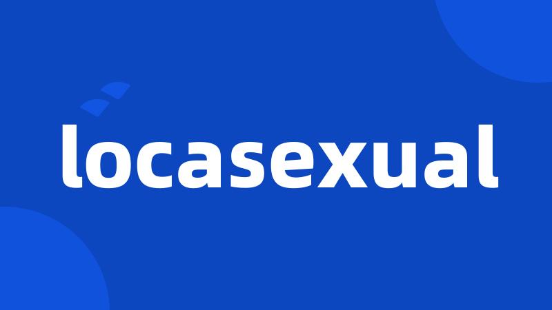 locasexual