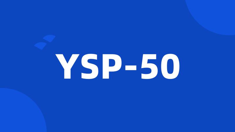 YSP-50