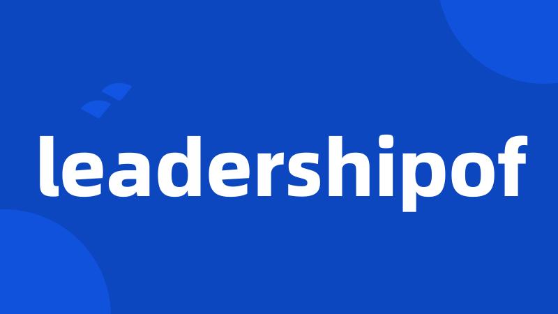 leadershipof