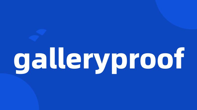 galleryproof