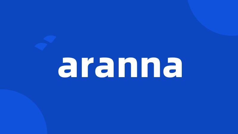 aranna