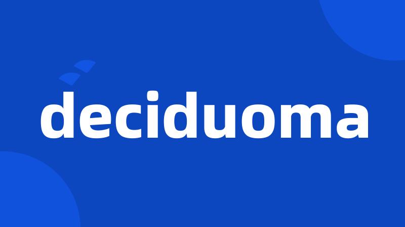 deciduoma