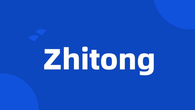 Zhitong