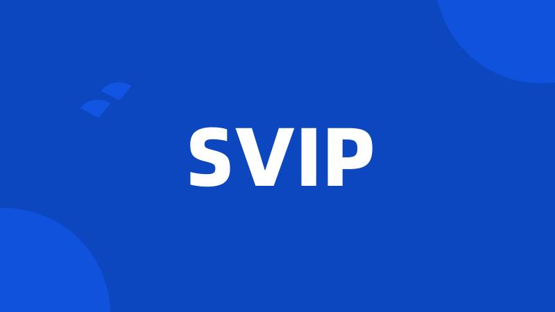 SVIP