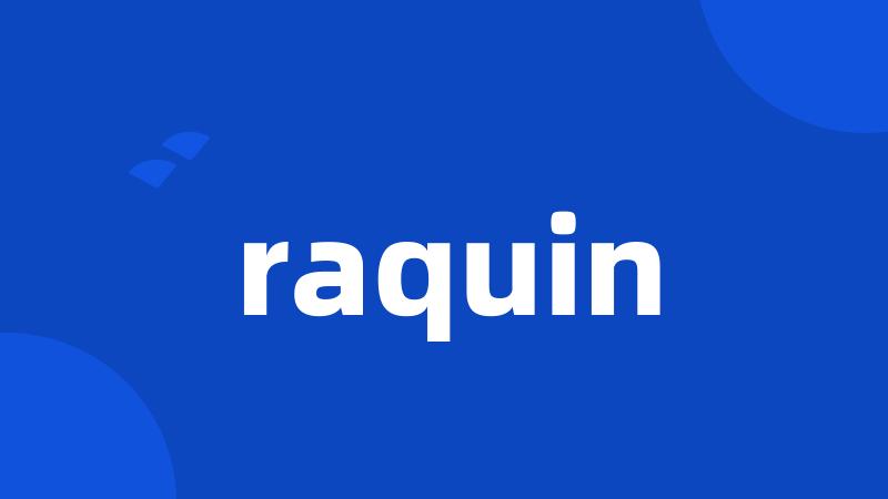 raquin