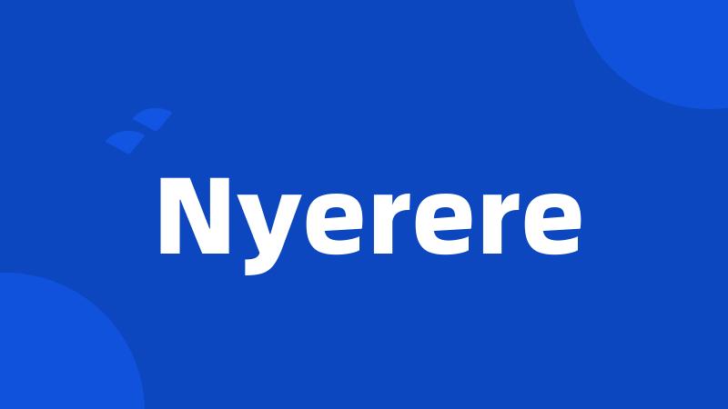 Nyerere