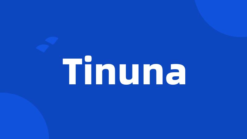 Tinuna