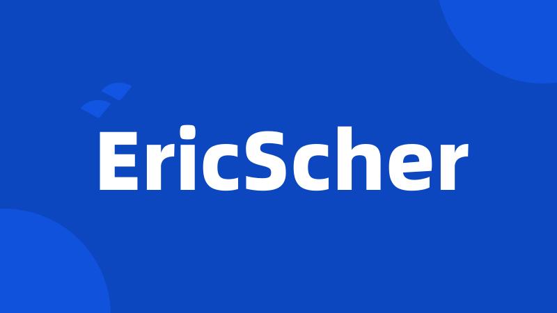 EricScher