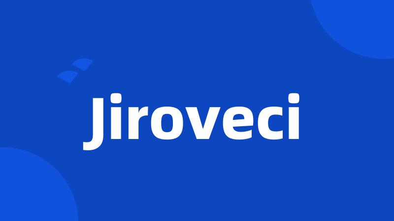 Jiroveci