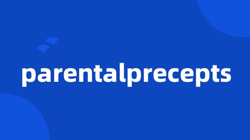 parentalprecepts