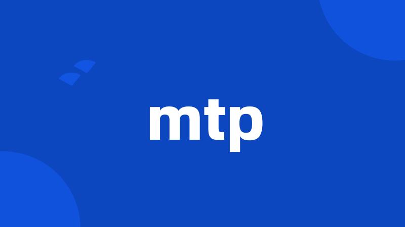 mtp