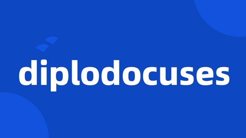 diplodocuses