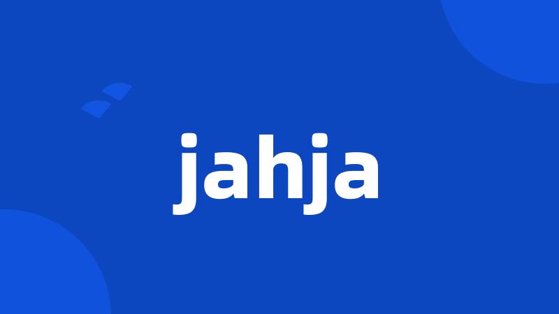 jahja