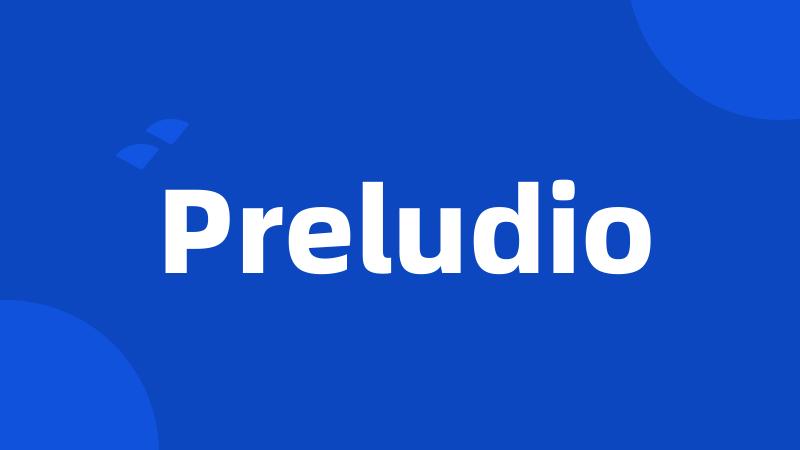 Preludio