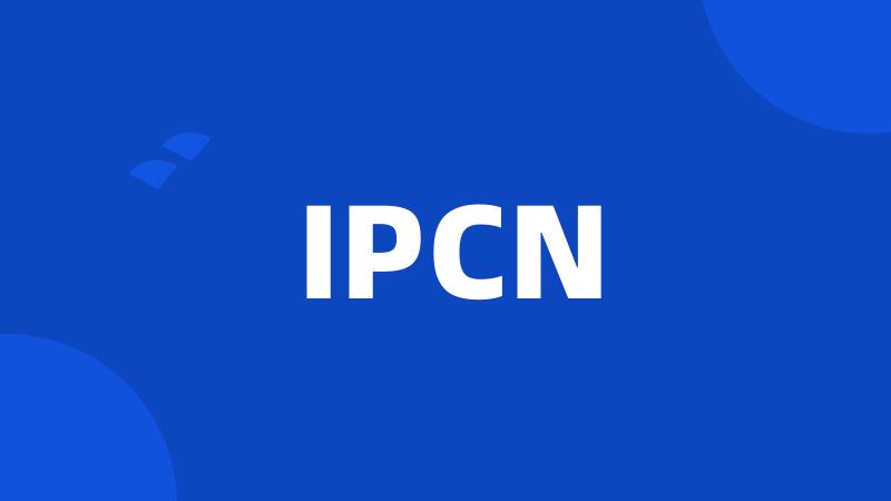 IPCN