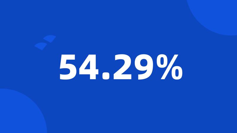 54.29%