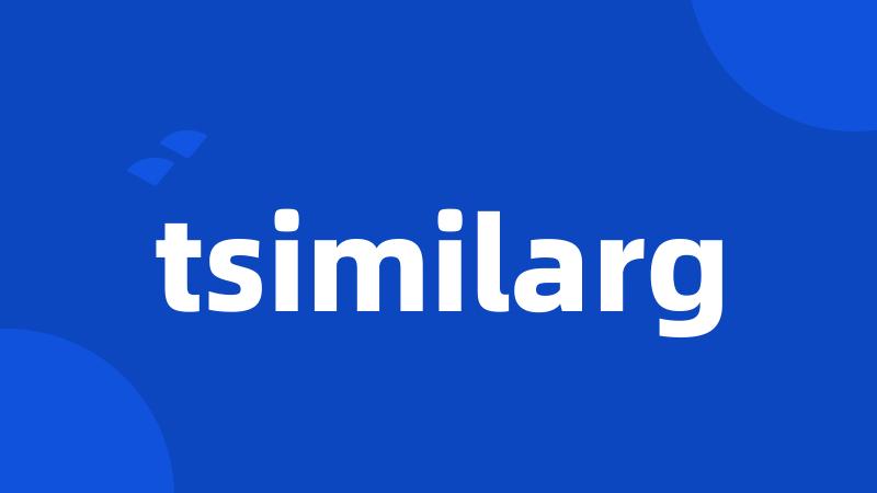 tsimilarg